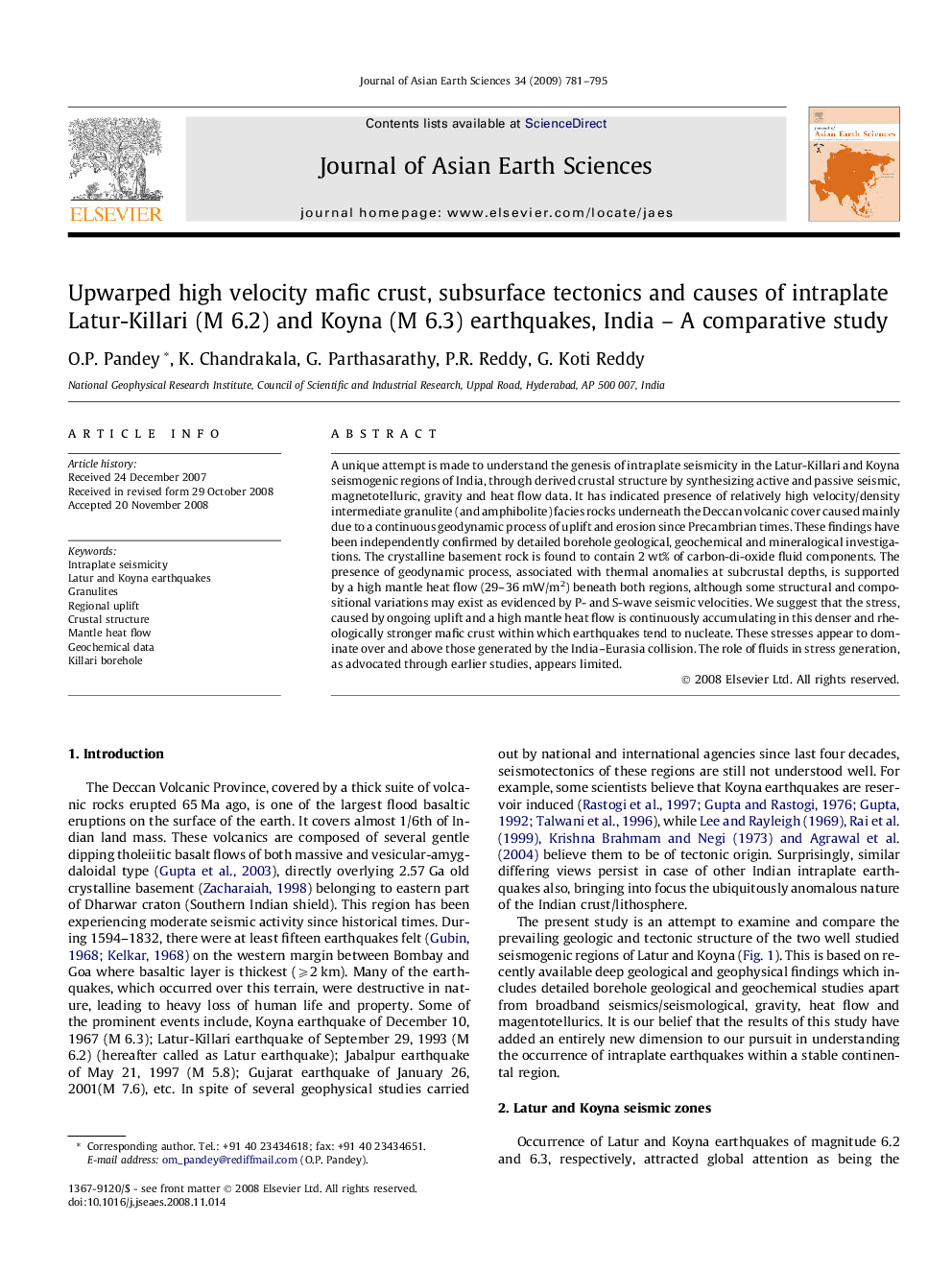 Upwarped high velocity mafic crust, subsurface tectonics and causes of intraplate Latur-Killari (M 6.2) and Koyna (M 6.3) earthquakes, India - A comparative study