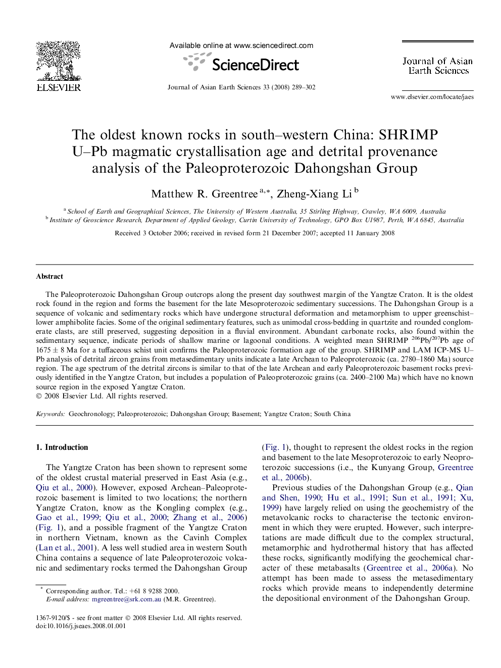 The oldest known rocks in south–western China: SHRIMP U–Pb magmatic crystallisation age and detrital provenance analysis of the Paleoproterozoic Dahongshan Group