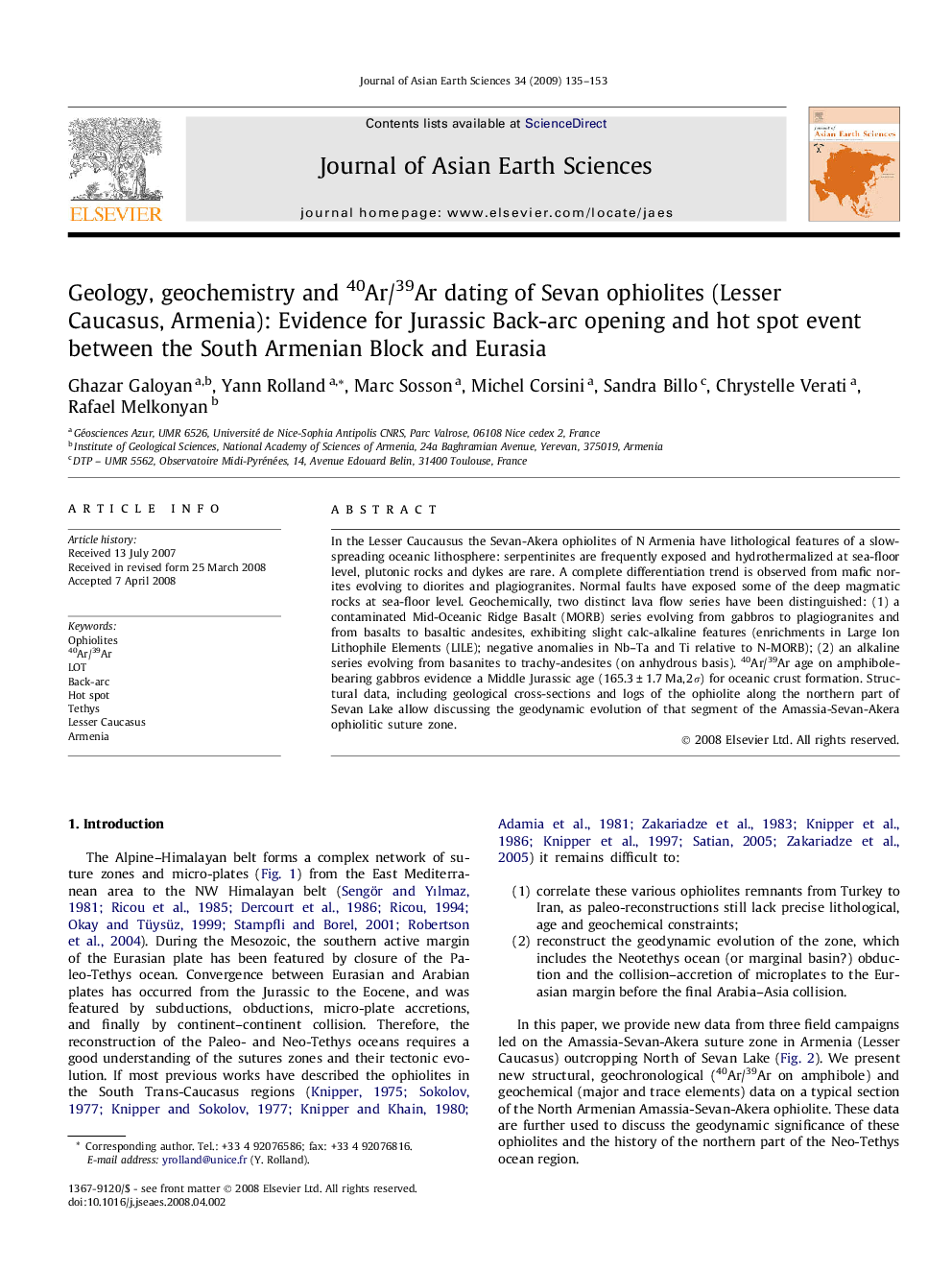 Geology, geochemistry and 40Ar/39Ar dating of Sevan ophiolites (Lesser Caucasus, Armenia): Evidence for Jurassic Back-arc opening and hot spot event between the South Armenian Block and Eurasia