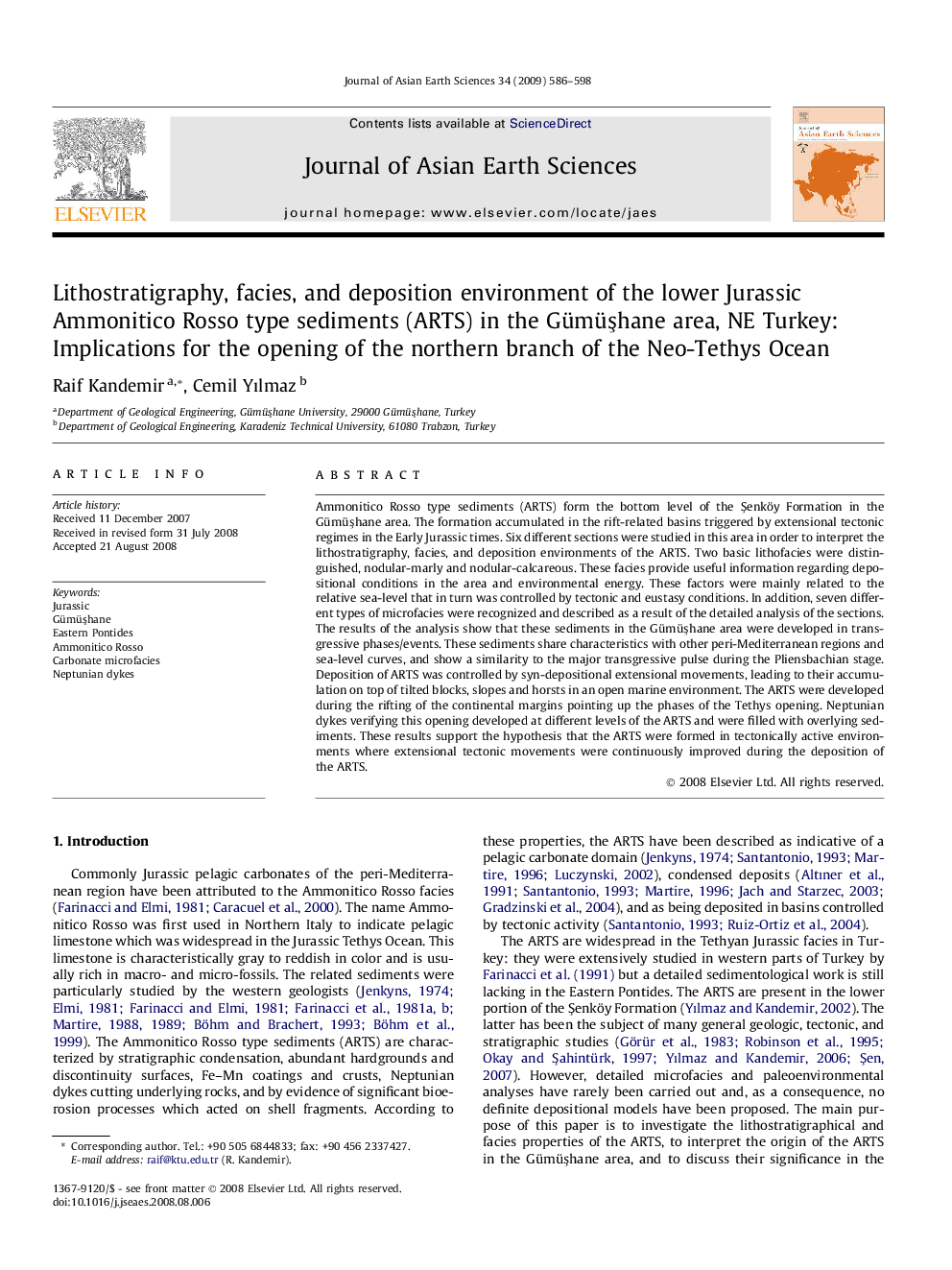 Lithostratigraphy, facies, and deposition environment of the lower Jurassic Ammonitico Rosso type sediments (ARTS) in the Gümüşhane area, NE Turkey: Implications for the opening of the northern branch of the Neo-Tethys Ocean