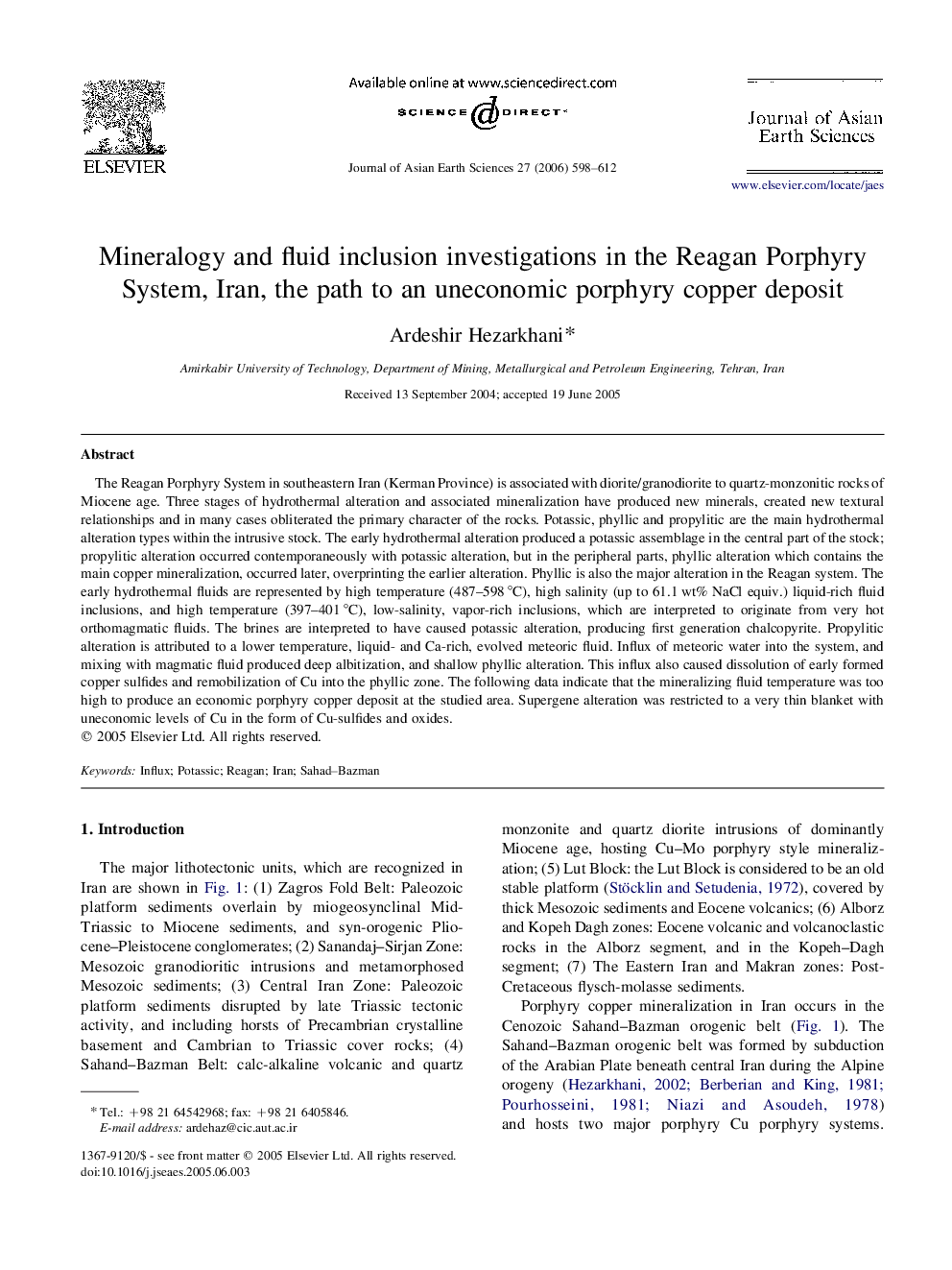 Mineralogy and fluid inclusion investigations in the Reagan Porphyry System, Iran, the path to an uneconomic porphyry copper deposit