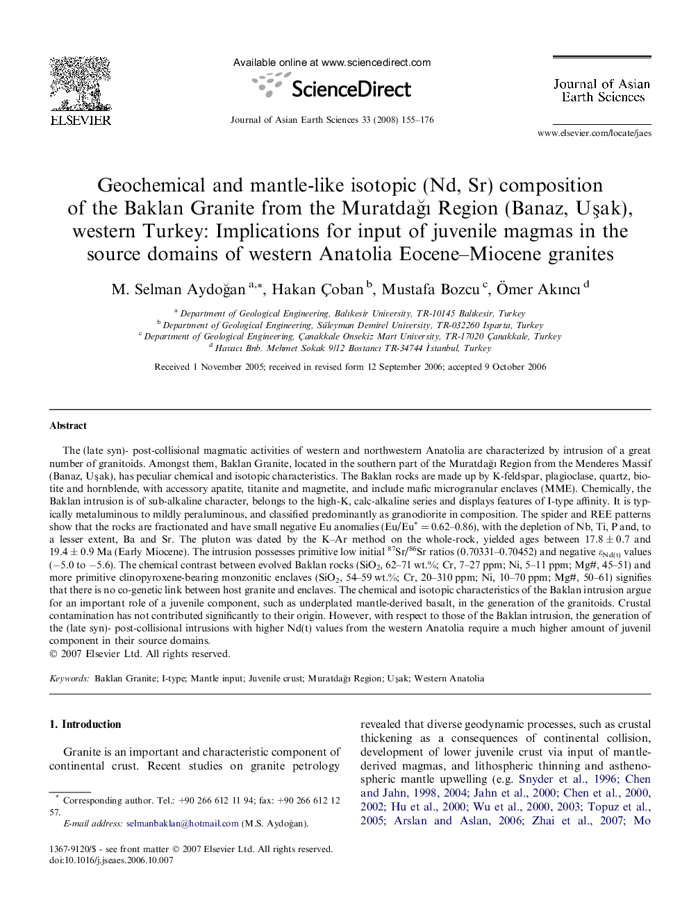 Geochemical and mantle-like isotopic (Nd, Sr) composition of the Baklan Granite from the Muratdağı Region (Banaz, Uşak), western Turkey: Implications for input of juvenile magmas in the source domains of western Anatolia Eocene–Miocene granites