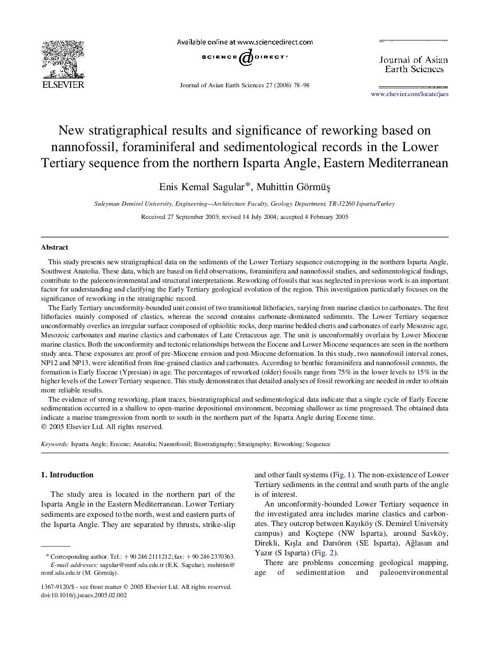 New stratigraphical results and significance of reworking based on nannofossil, foraminiferal and sedimentological records in the Lower Tertiary sequence from the northern Isparta Angle, Eastern Mediterranean