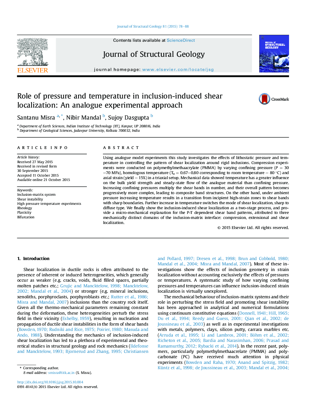 Role of pressure and temperature in inclusion-induced shear localization: An analogue experimental approach