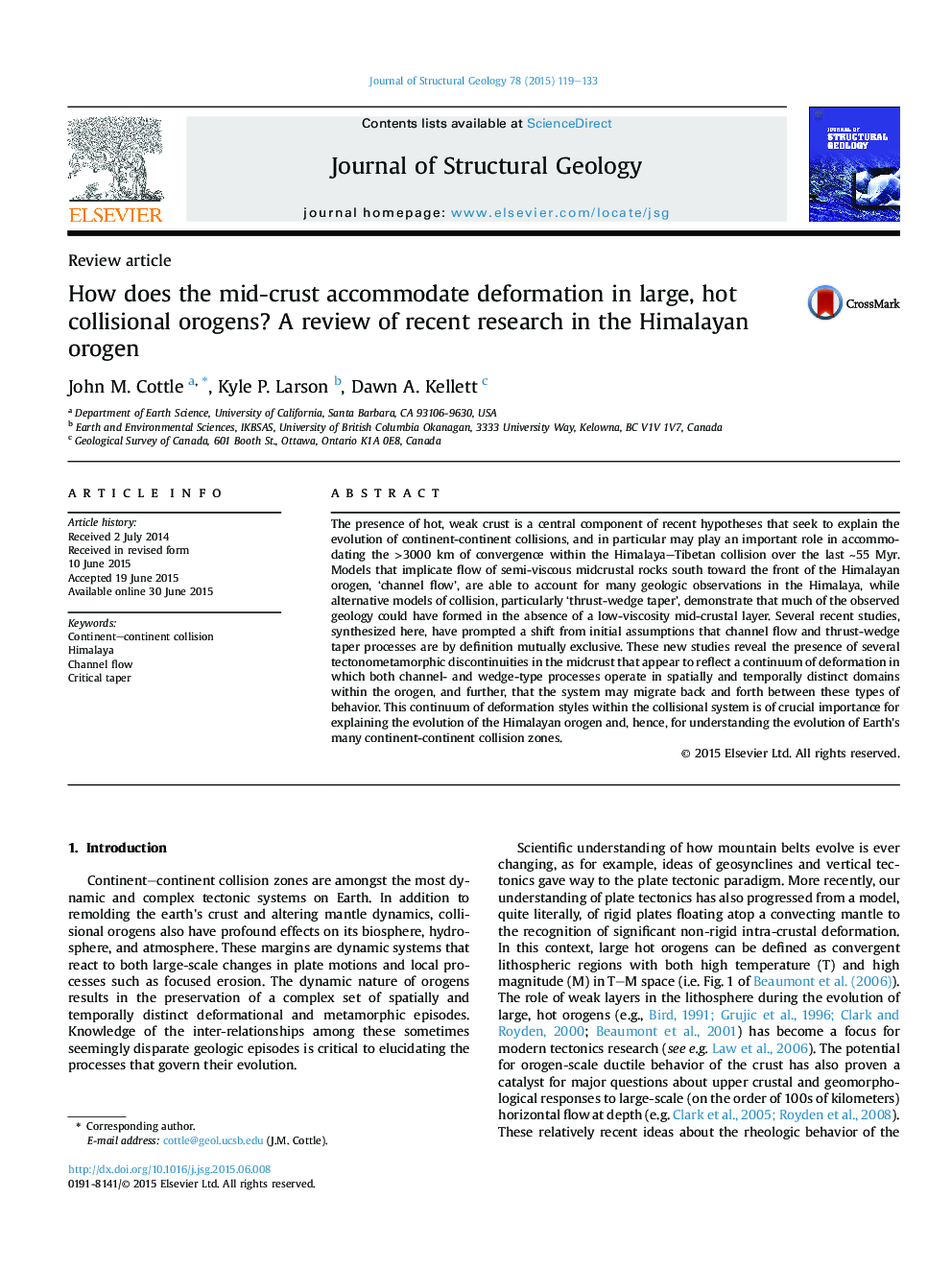 How does the mid-crust accommodate deformation in large, hot collisional orogens? A review of recent research in the Himalayan orogen