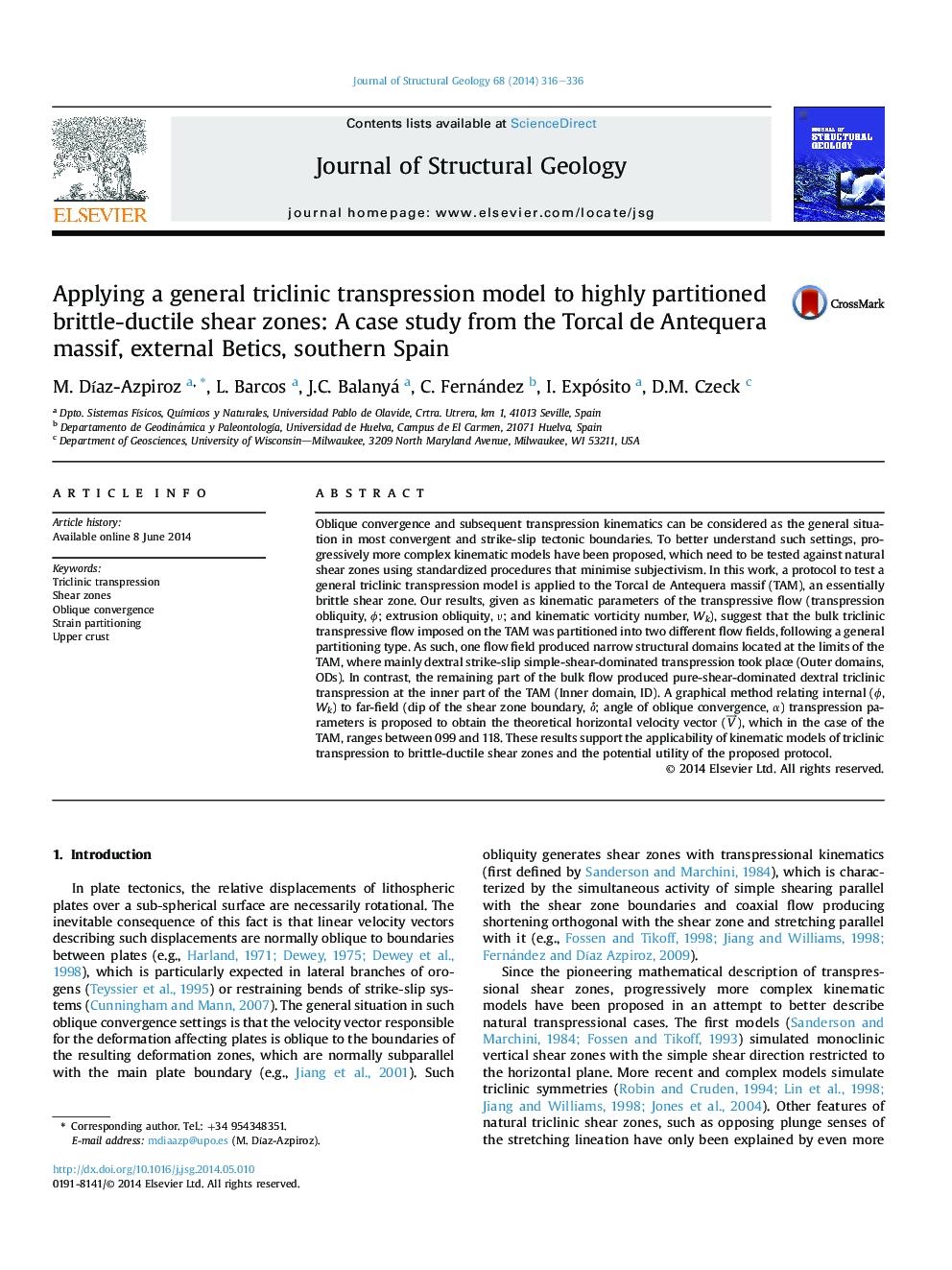 Applying a general triclinic transpression model to highly partitioned brittle-ductile shear zones: A case study from the Torcal de Antequera massif, external Betics, southern Spain