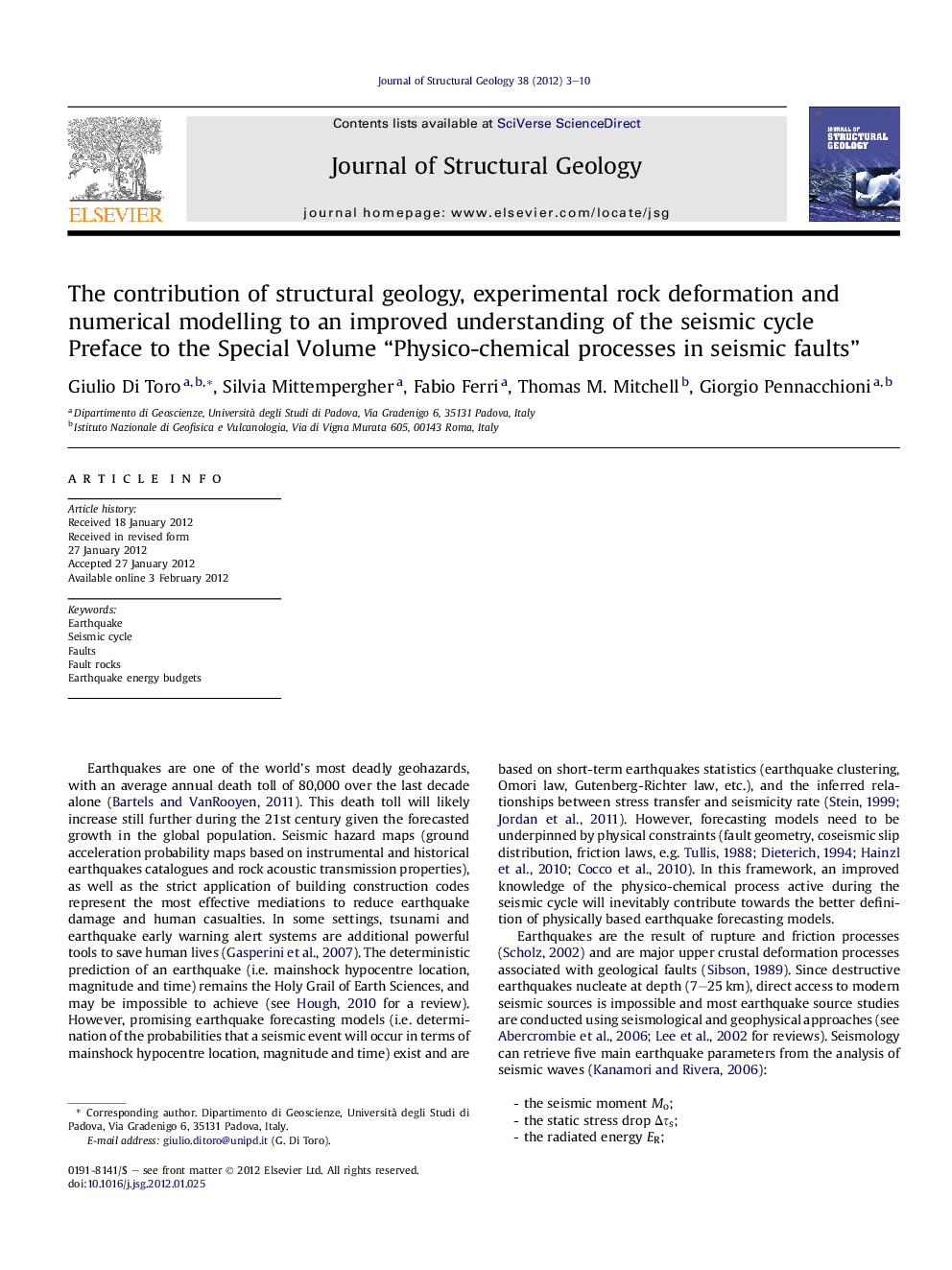 The contribution of structural geology, experimental rock deformation and numerical modelling to an improved understanding of the seismic cycle: Preface to the Special Volume “Physico-chemical processes in seismic faults”