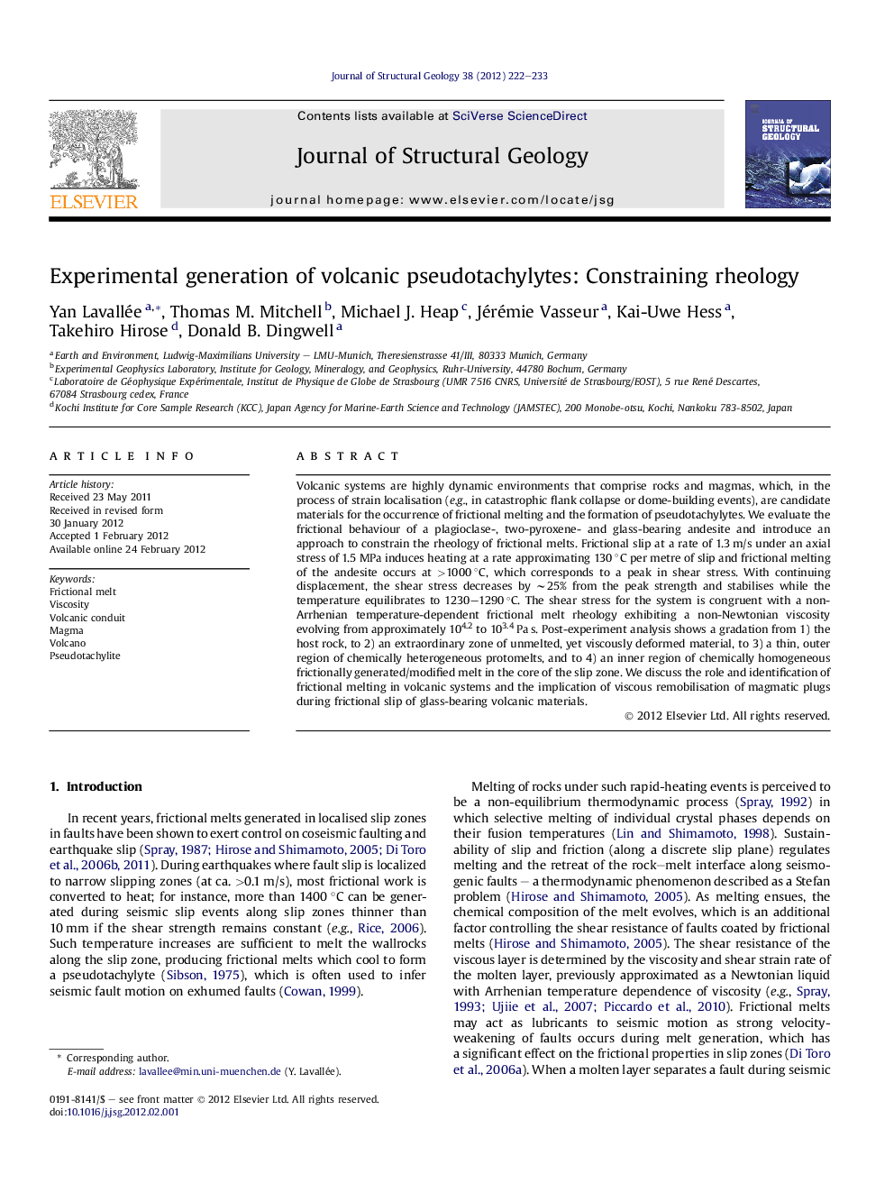 Experimental generation of volcanic pseudotachylytes: Constraining rheology