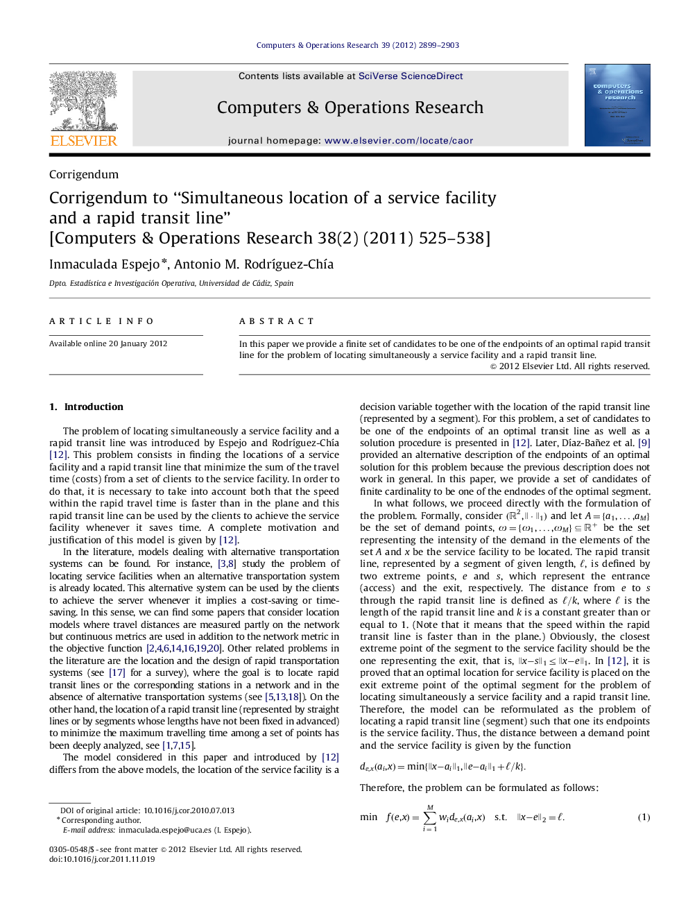 Corrigendum to “Simultaneous location of a service facility and a rapid transit line” [Computers & Operations Research 38(2) (2011) 525–538]