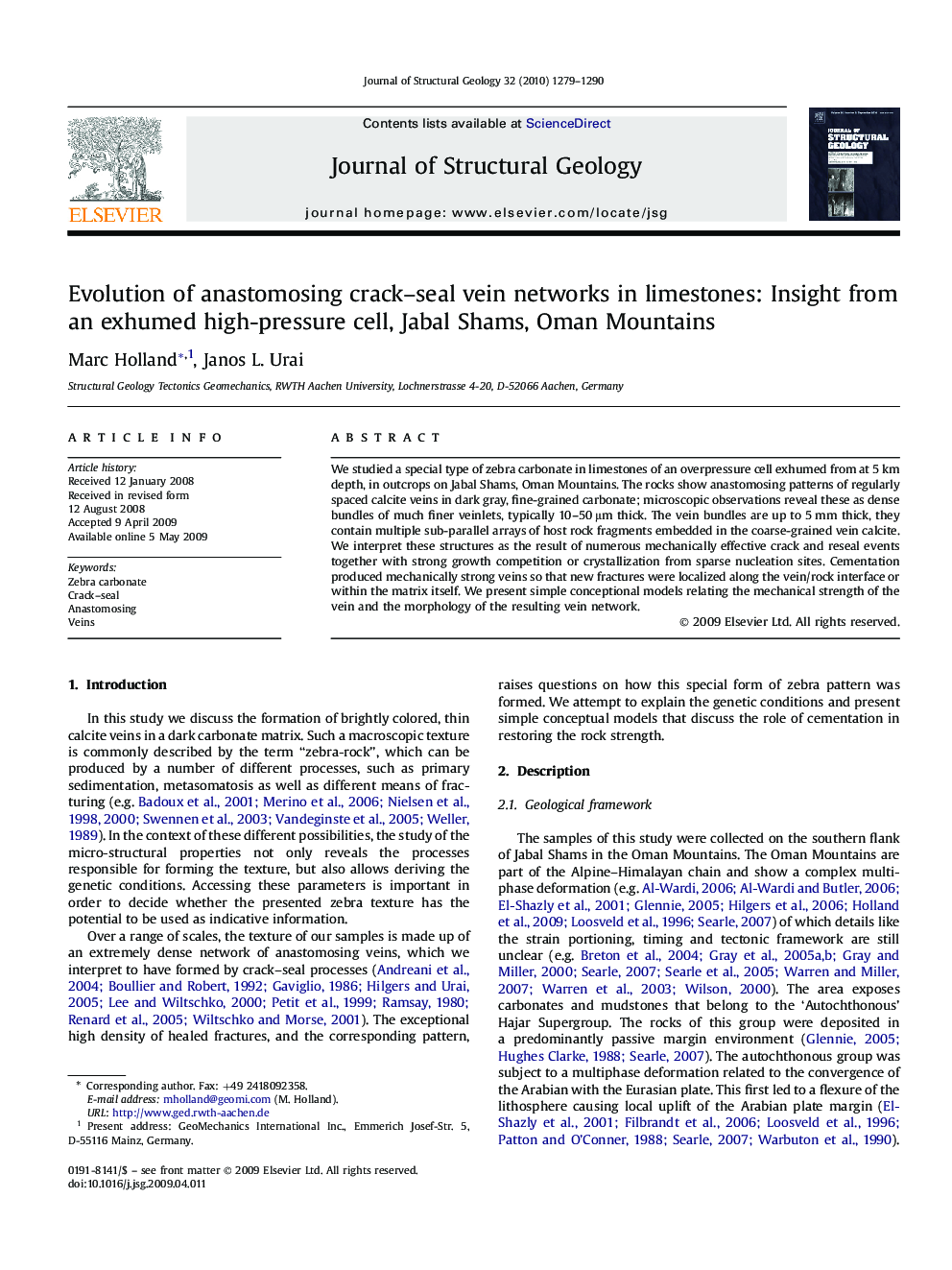 Evolution of anastomosing crack–seal vein networks in limestones: Insight from an exhumed high-pressure cell, Jabal Shams, Oman Mountains