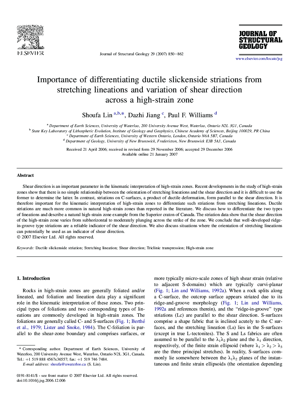 Importance of differentiating ductile slickenside striations from stretching lineations and variation of shear direction across a high-strain zone