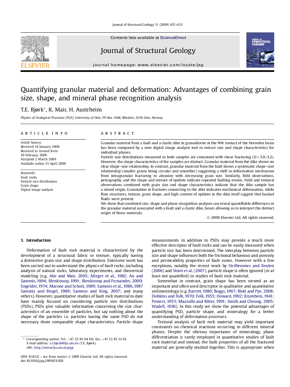 Quantifying granular material and deformation: Advantages of combining grain size, shape, and mineral phase recognition analysis