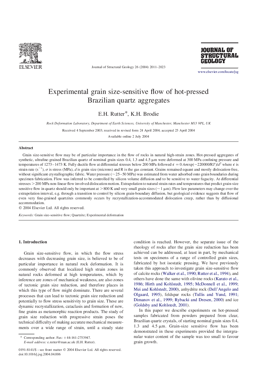 Experimental grain size-sensitive flow of hot-pressed Brazilian quartz aggregates