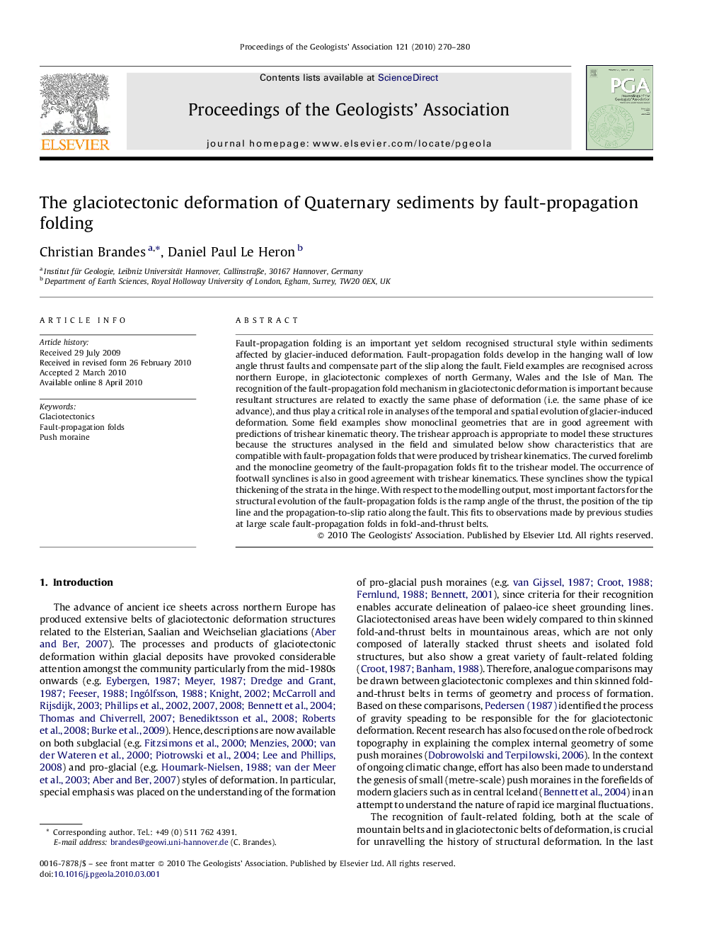 The glaciotectonic deformation of Quaternary sediments by fault-propagation folding