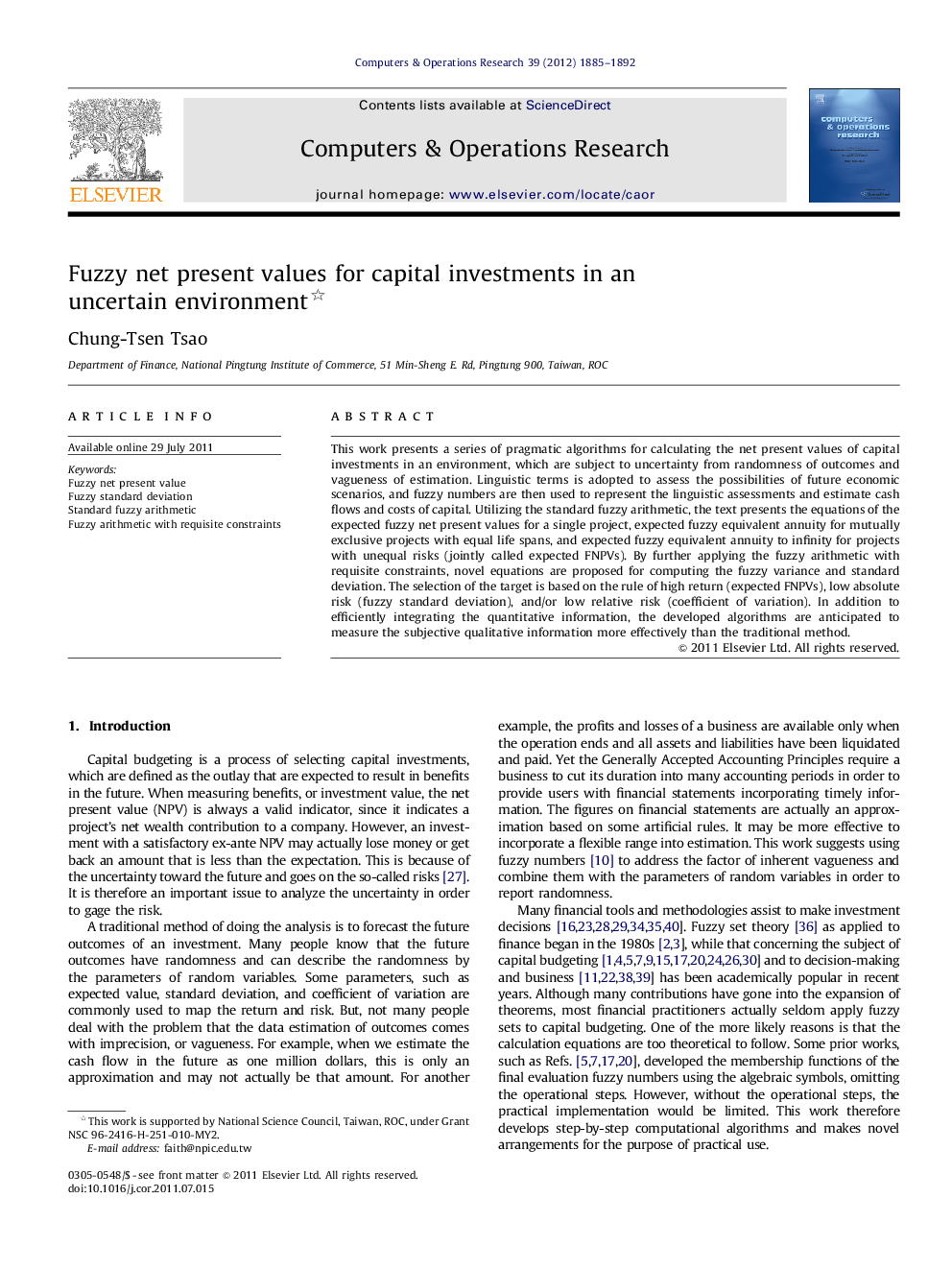 Fuzzy net present values for capital investments in an uncertain environment 