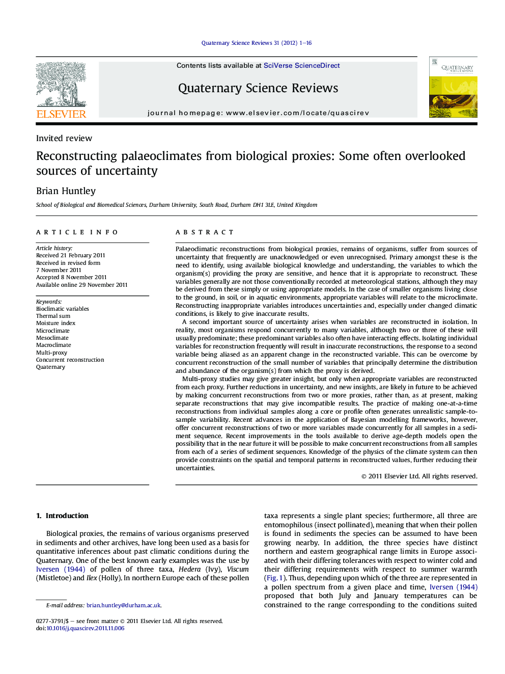 Reconstructing palaeoclimates from biological proxies: Some often overlooked sources of uncertainty