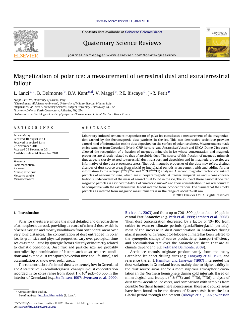 Magnetization of polar ice: a measurement of terrestrial dust and extraterrestrial fallout