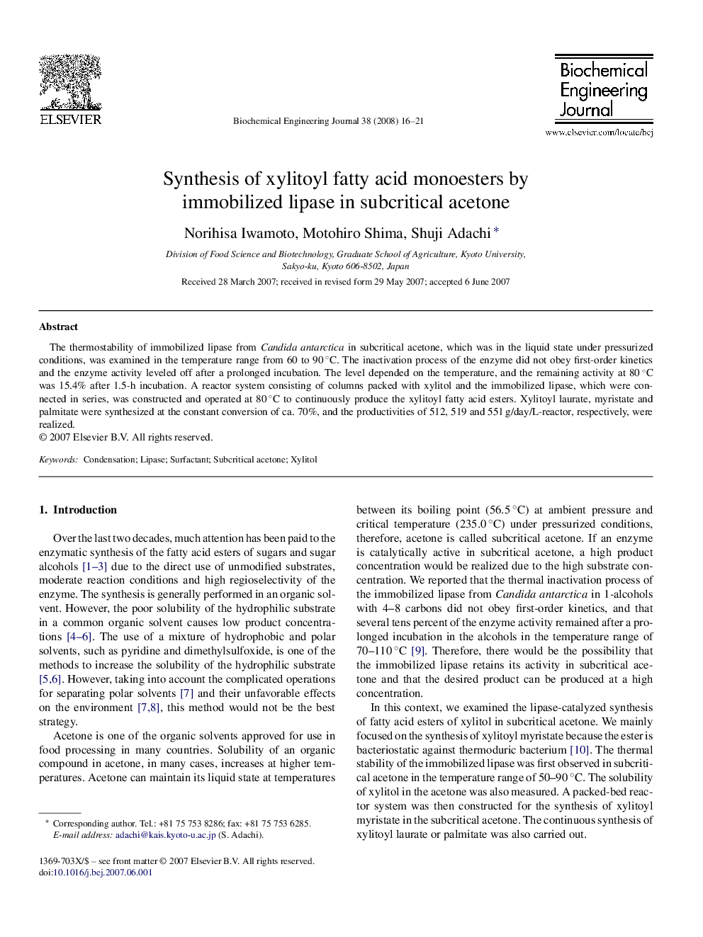 Synthesis of xylitoyl fatty acid monoesters by immobilized lipase in subcritical acetone