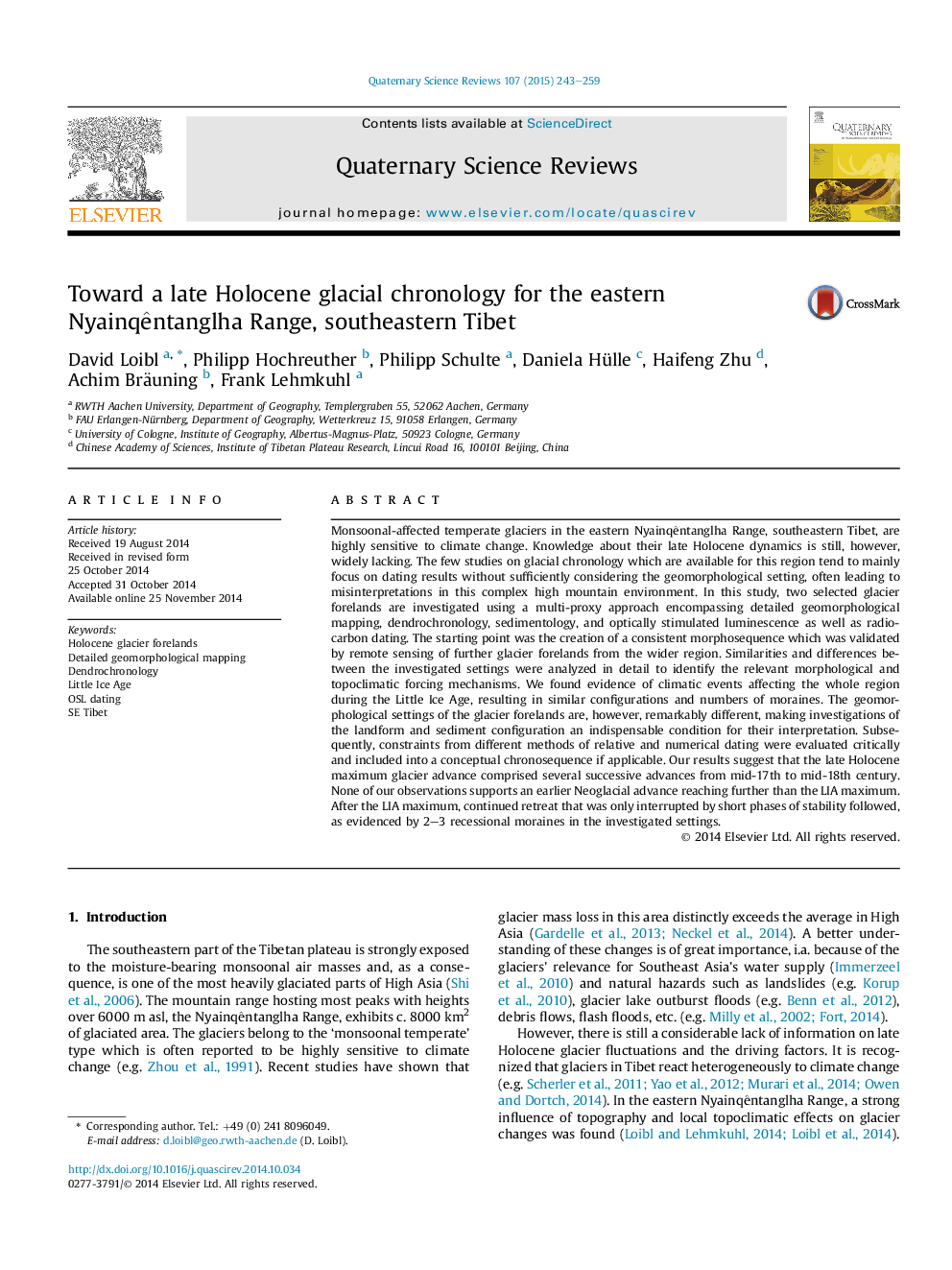 Toward a late Holocene glacial chronology for the eastern NyainqÃªntanglha Range, southeastern Tibet