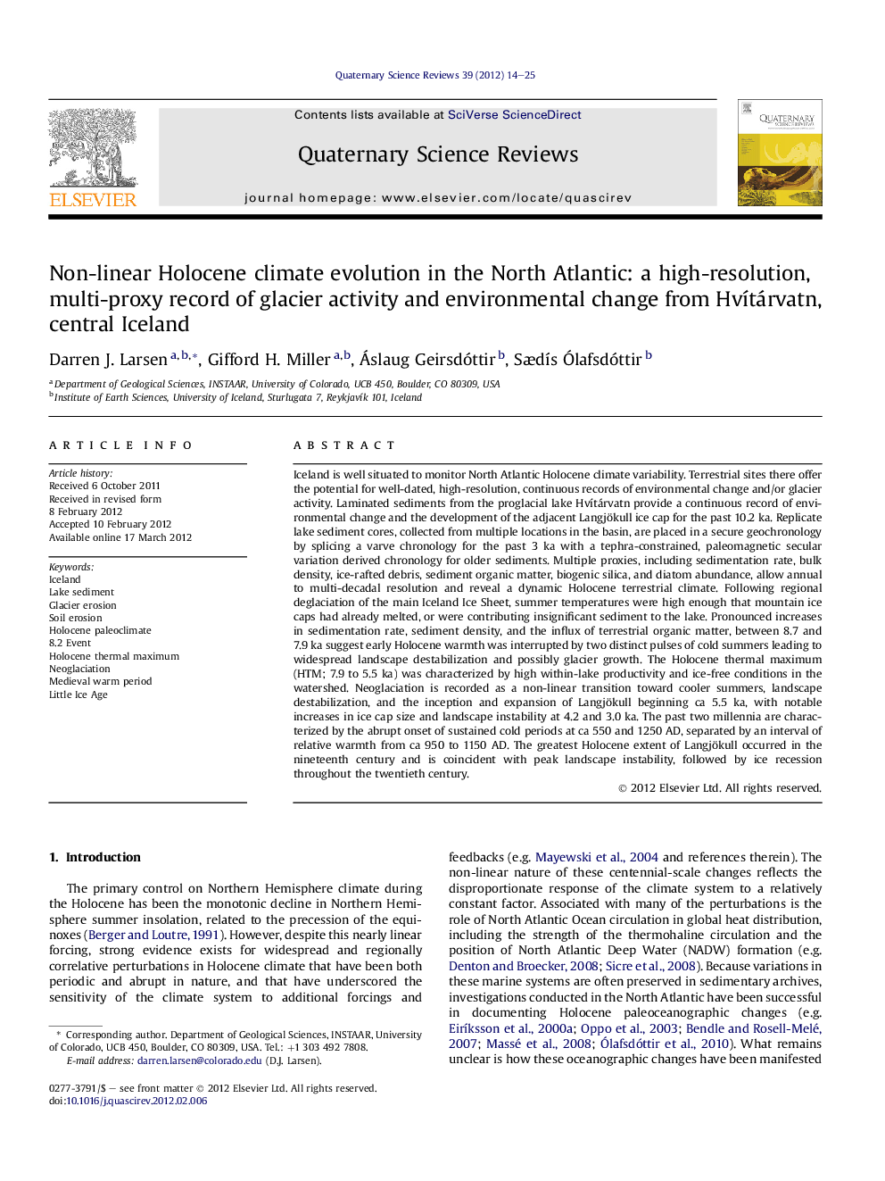 Non-linear Holocene climate evolution in the North Atlantic: a high-resolution, multi-proxy record of glacier activity and environmental change from Hvítárvatn, central Iceland