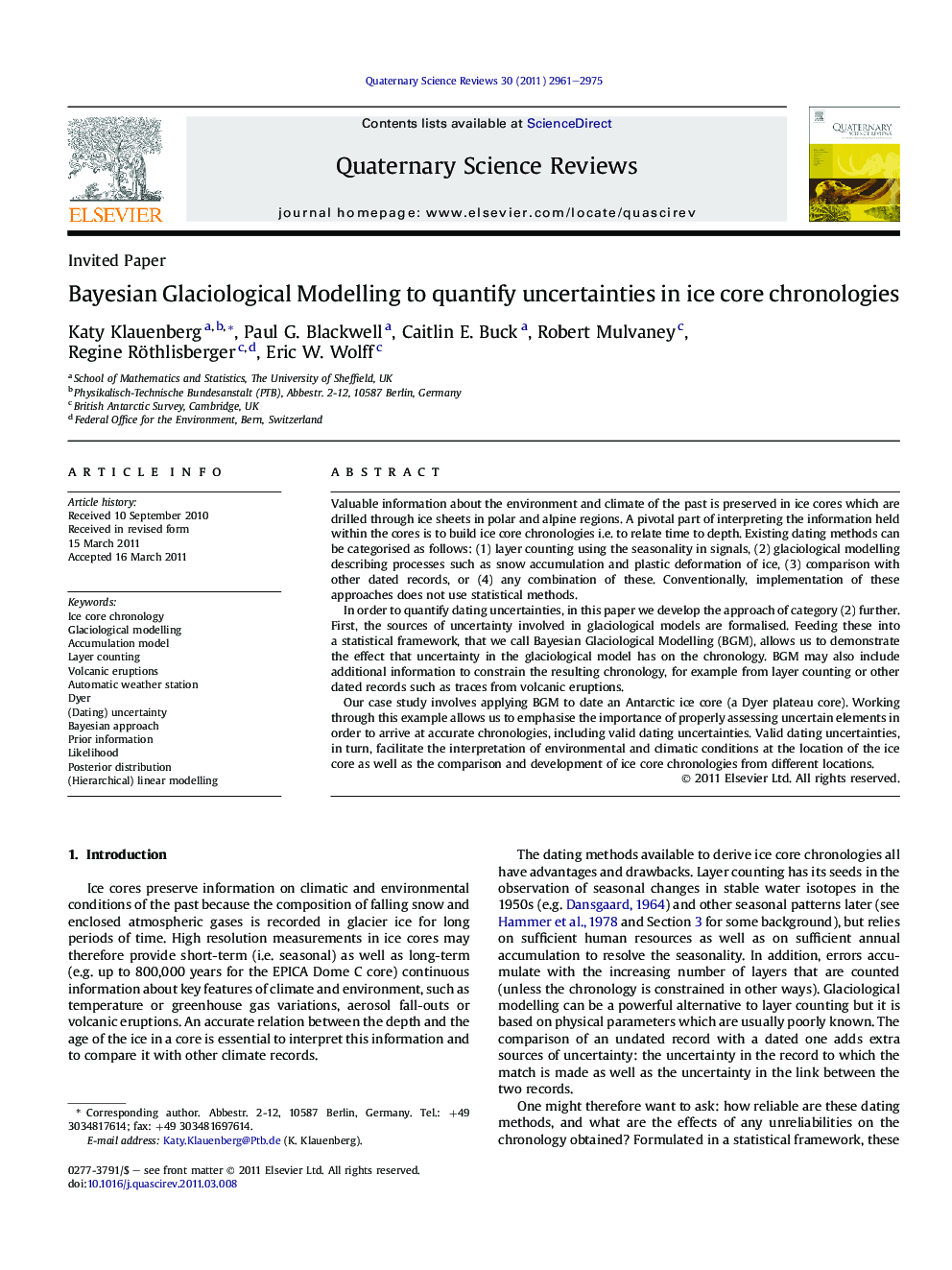 Bayesian Glaciological Modelling to quantify uncertainties in ice core chronologies