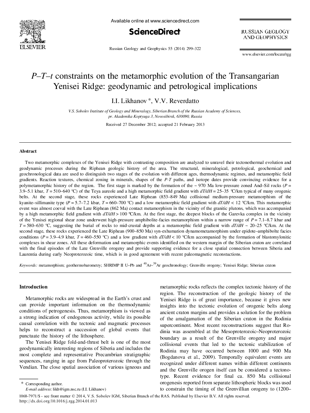 P-T-t constraints on the metamorphic evolution of the Transangarian Yenisei Ridge: Geodynamic and petrological implications