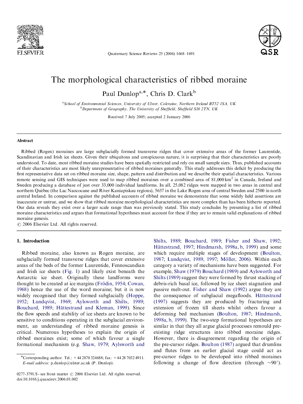 The morphological characteristics of ribbed moraine