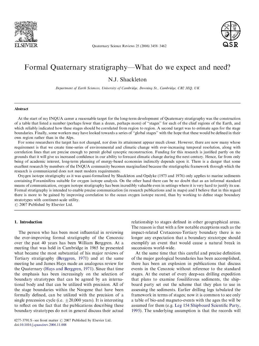 Formal Quaternary stratigraphy—What do we expect and need?