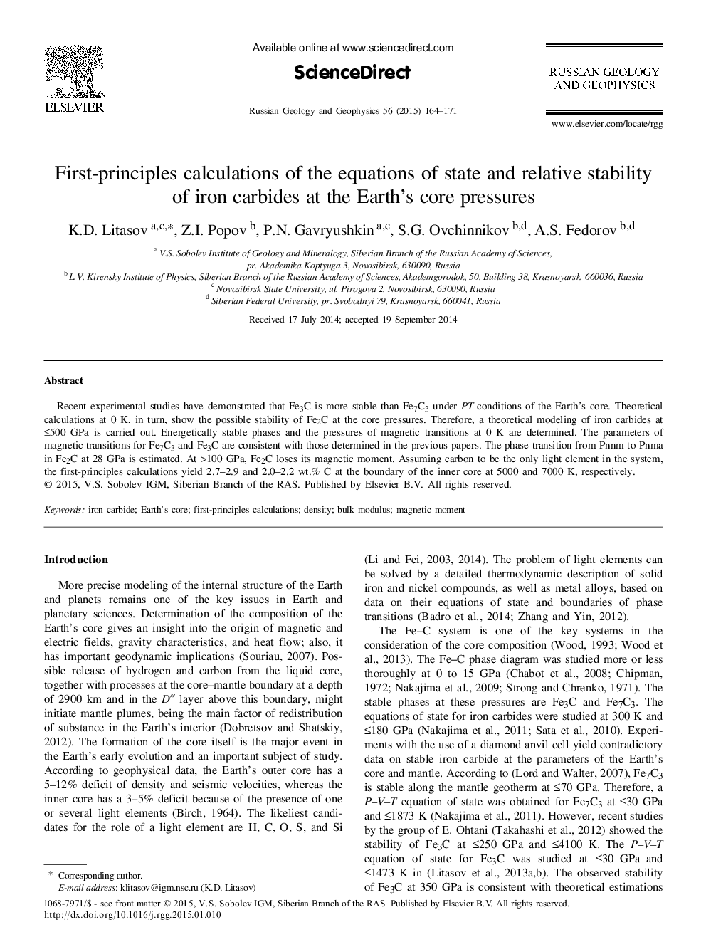 First-principles calculations of the equations of state and relative stability of iron carbides at the Earth’s core pressures