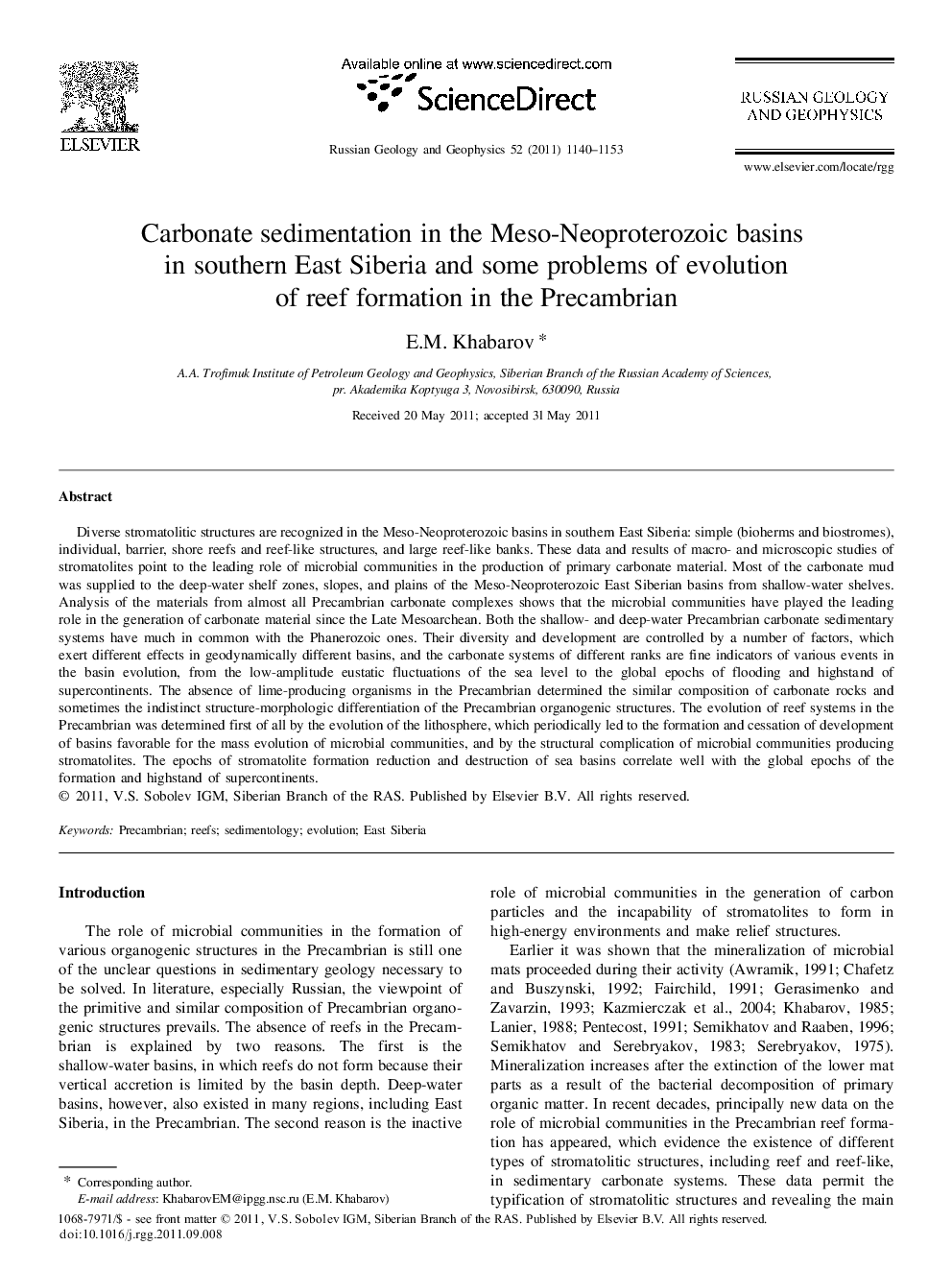 Carbonate sedimentation in the Meso-Neoproterozoic basins in southern East Siberia and some problems of evolution of reef formation in the Precambrian