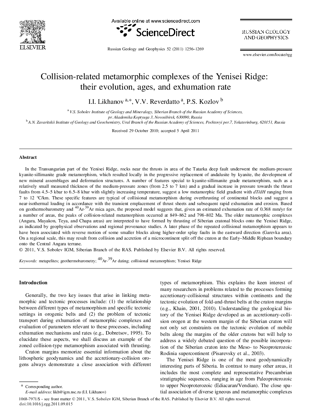 Collision-related metamorphic complexes of the Yenisei Ridge: their evolution, ages, and exhumation rate