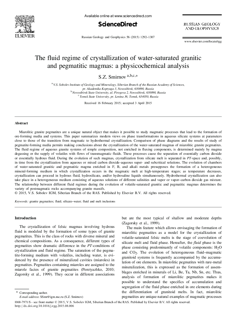 The fluid regime of crystallization of water-saturated granitic and pegmatitic magmas: a physicochemical analysis