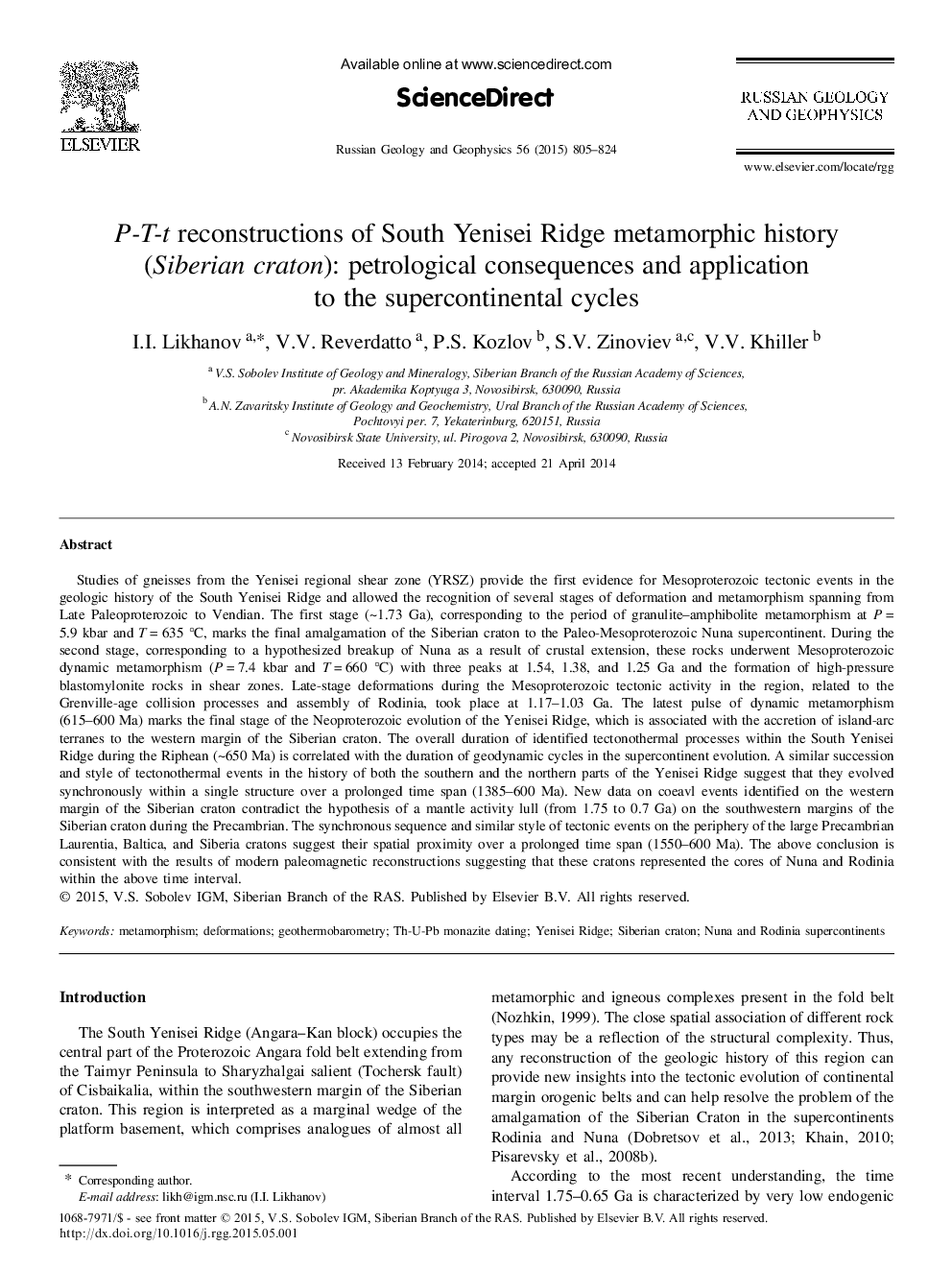 P-T-t reconstructions of South Yenisei Ridge metamorphic history (Siberian craton): Petrological consequences and application to the supercontinental cycles