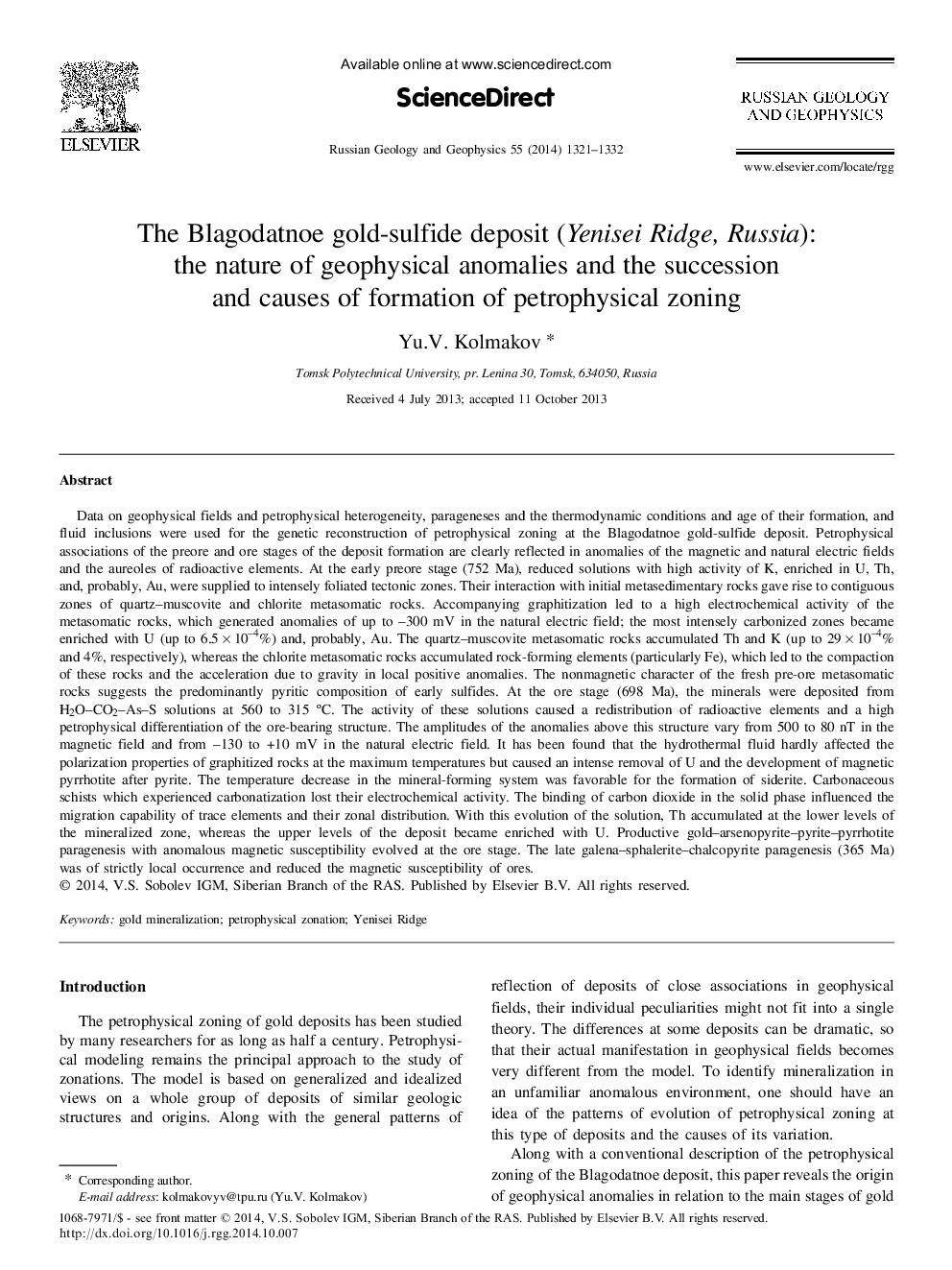 The Blagodatnoe gold-sulfide deposit (Yenisei Ridge, Russia): the nature of geophysical anomalies and the succession and causes of formation of petrophysical zoning