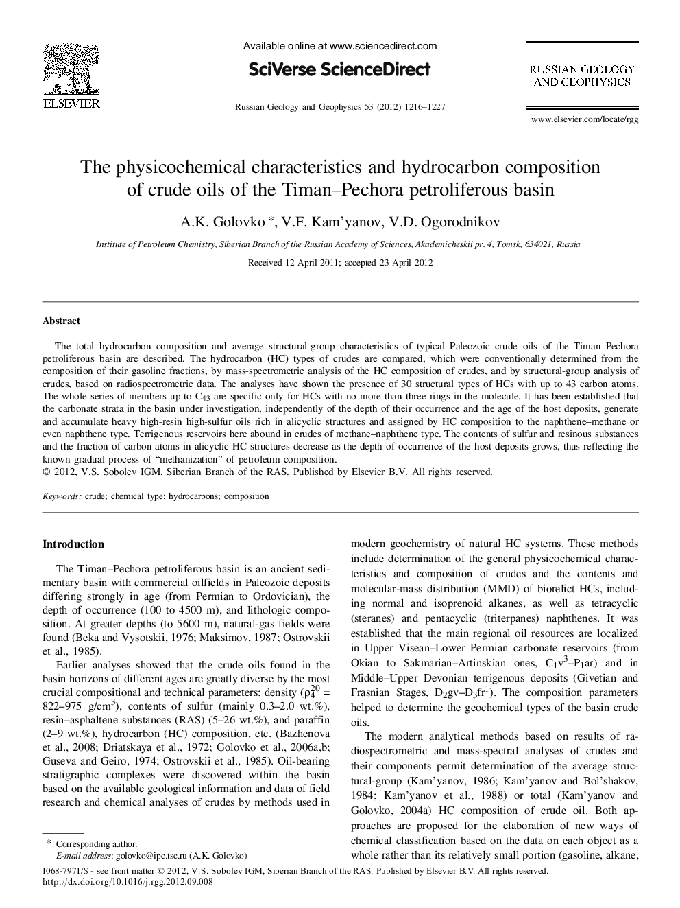 The physicochemical characteristics and hydrocarbon composition of crude oils of the Timan–Pechora petroliferous basin