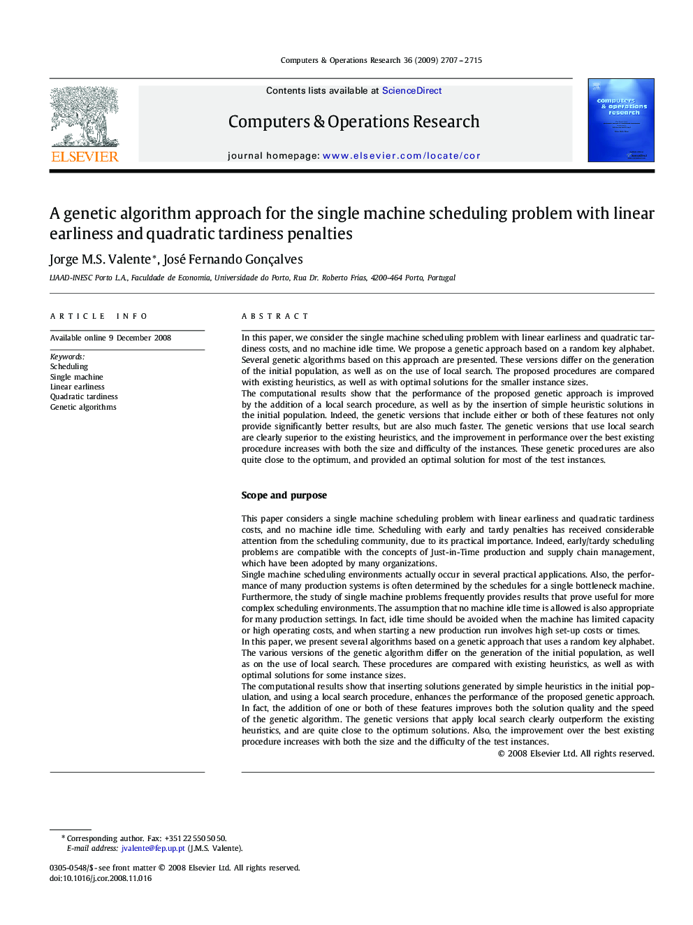 A genetic algorithm approach for the single machine scheduling problem with linear earliness and quadratic tardiness penalties