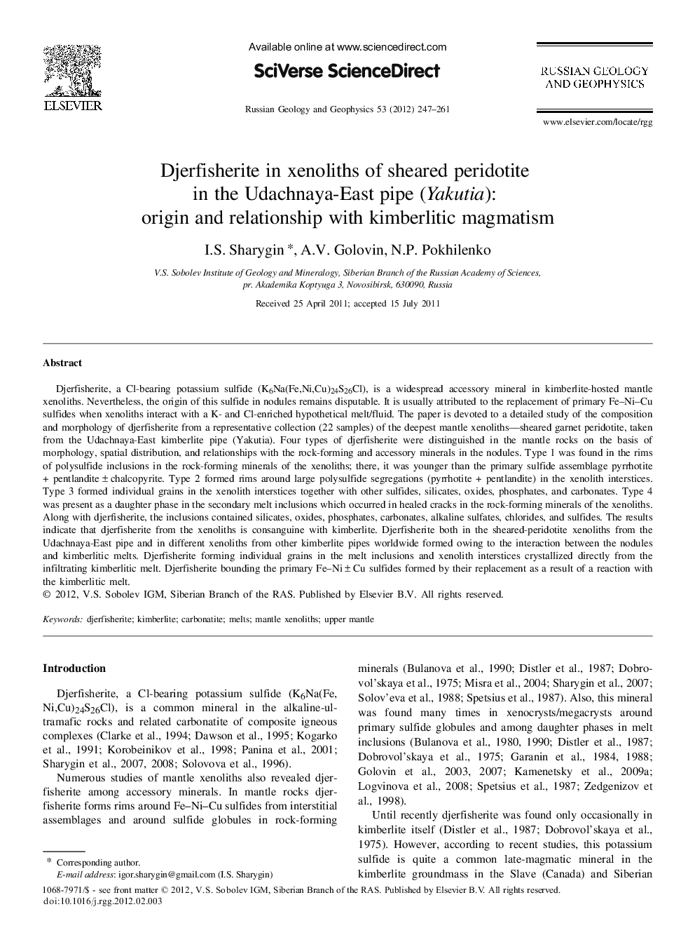 Djerfisherite in xenoliths of sheared peridotite in the Udachnaya-East pipe (Yakutia): origin and relationship with kimberlitic magmatism