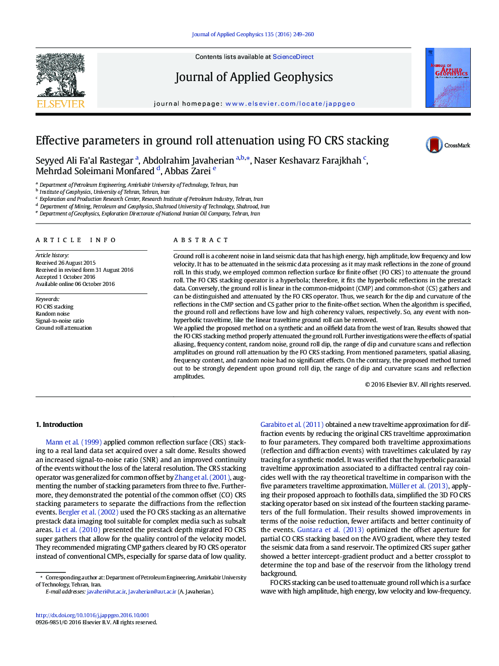 Effective parameters in ground roll attenuation using FO CRS stacking