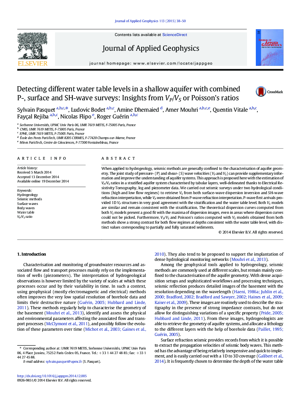 Detecting different water table levels in a shallow aquifer with combined P-, surface and SH-wave surveys: Insights from VP/VS or Poisson's ratios