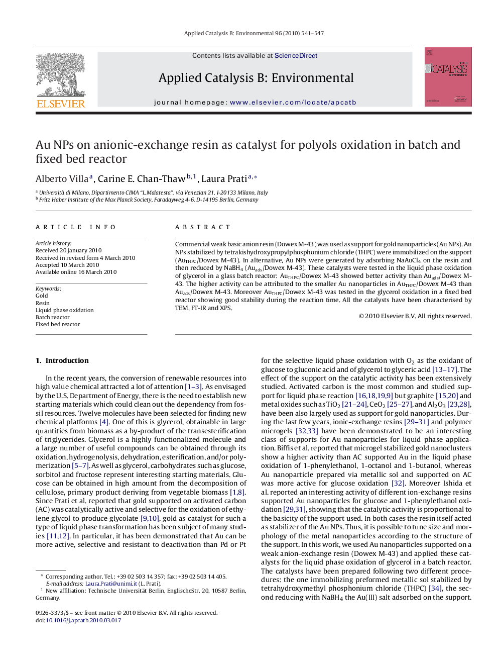 Au NPs on anionic-exchange resin as catalyst for polyols oxidation in batch and fixed bed reactor