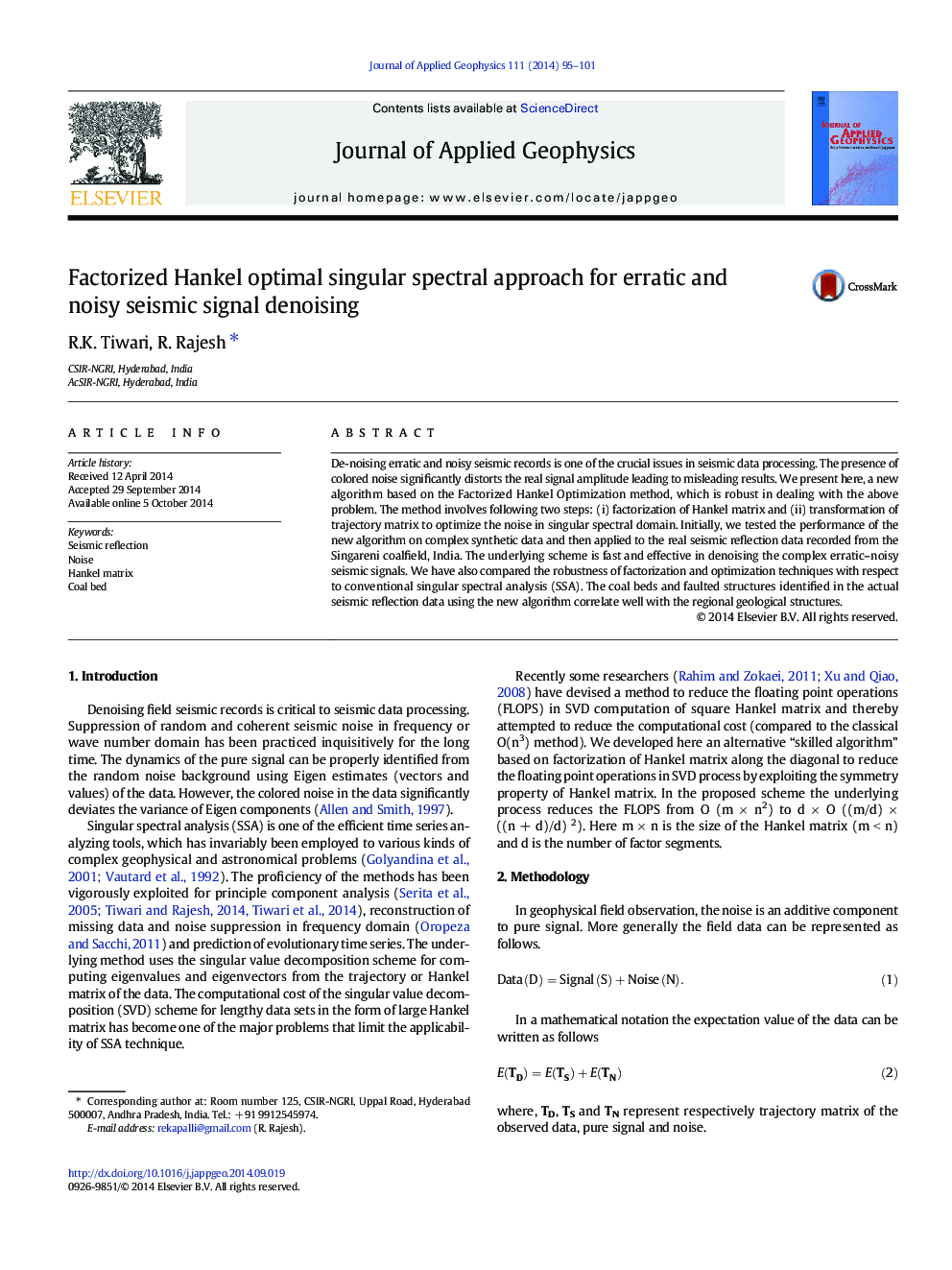 Factorized Hankel optimal singular spectral approach for erratic and noisy seismic signal denoising