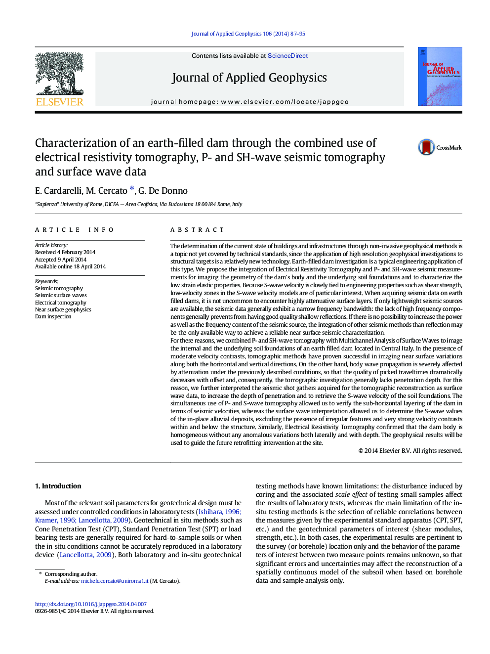 Characterization of an earth-filled dam through the combined use of electrical resistivity tomography, P- and SH-wave seismic tomography and surface wave data