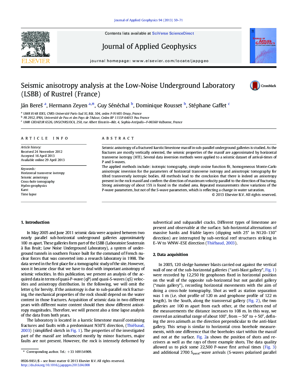 Seismic anisotropy analysis at the Low-Noise Underground Laboratory (LSBB) of Rustrel (France)