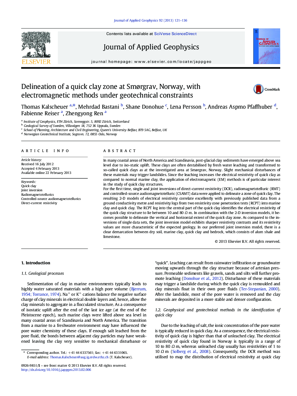 Delineation of a quick clay zone at Smørgrav, Norway, with electromagnetic methods under geotechnical constraints