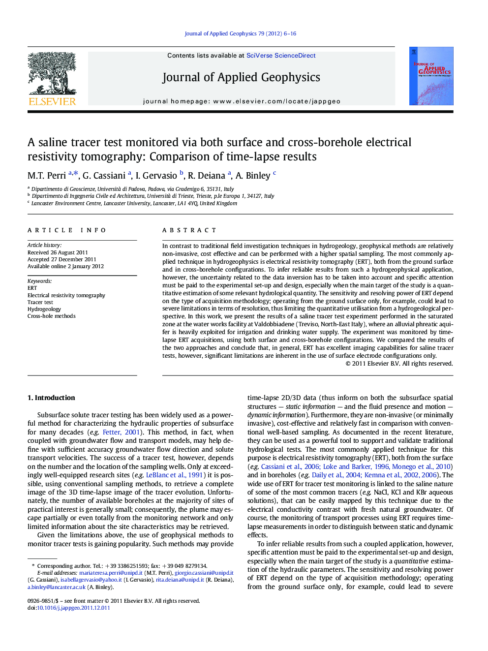 A saline tracer test monitored via both surface and cross-borehole electrical resistivity tomography: Comparison of time-lapse results