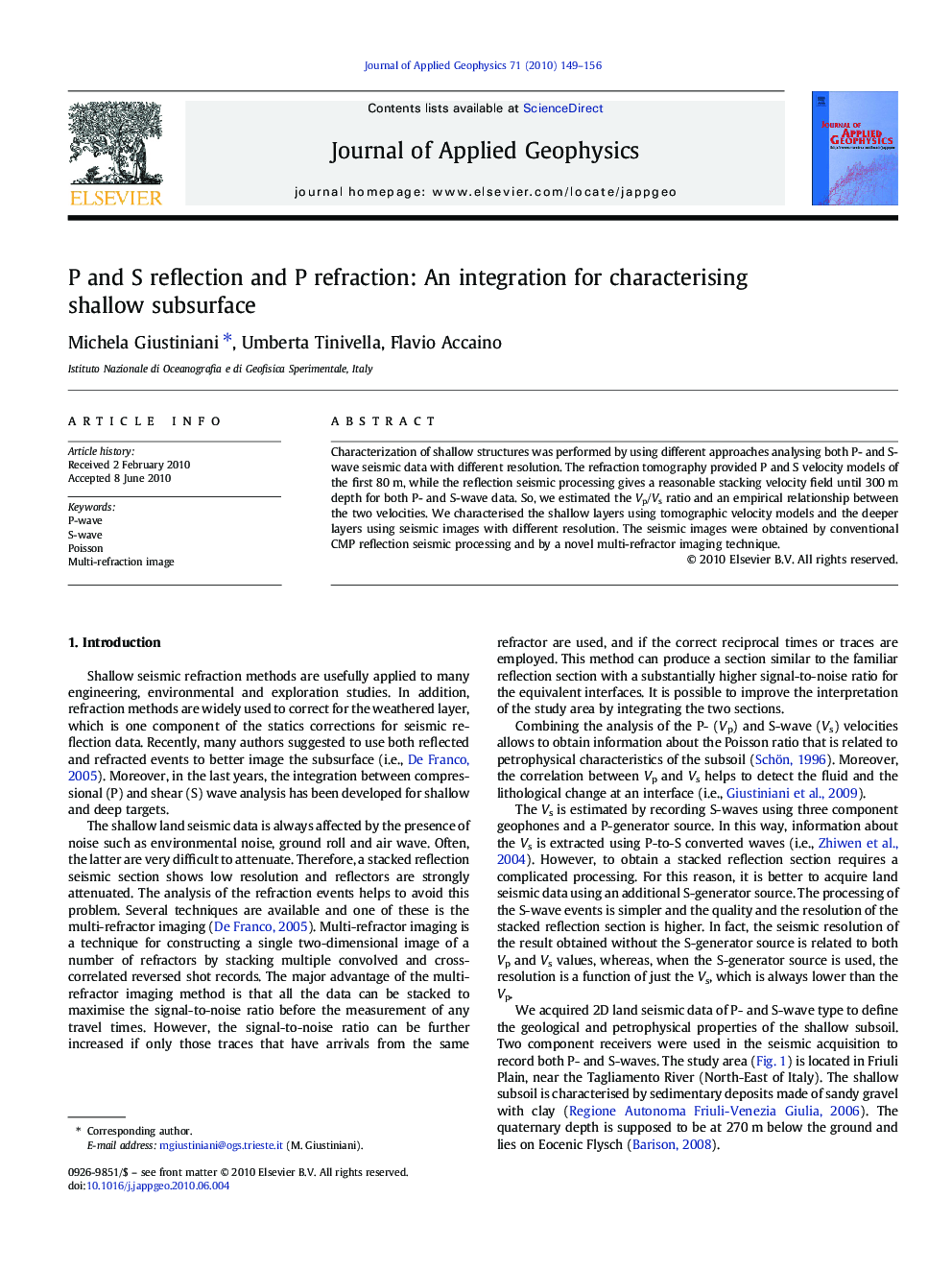 P and S reflection and P refraction: An integration for characterising shallow subsurface