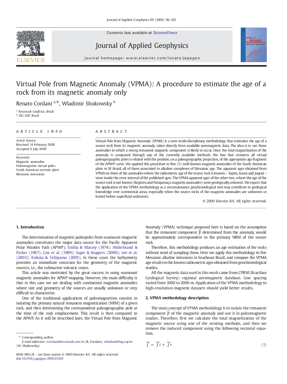 Virtual Pole from Magnetic Anomaly (VPMA): A procedure to estimate the age of a rock from its magnetic anomaly only