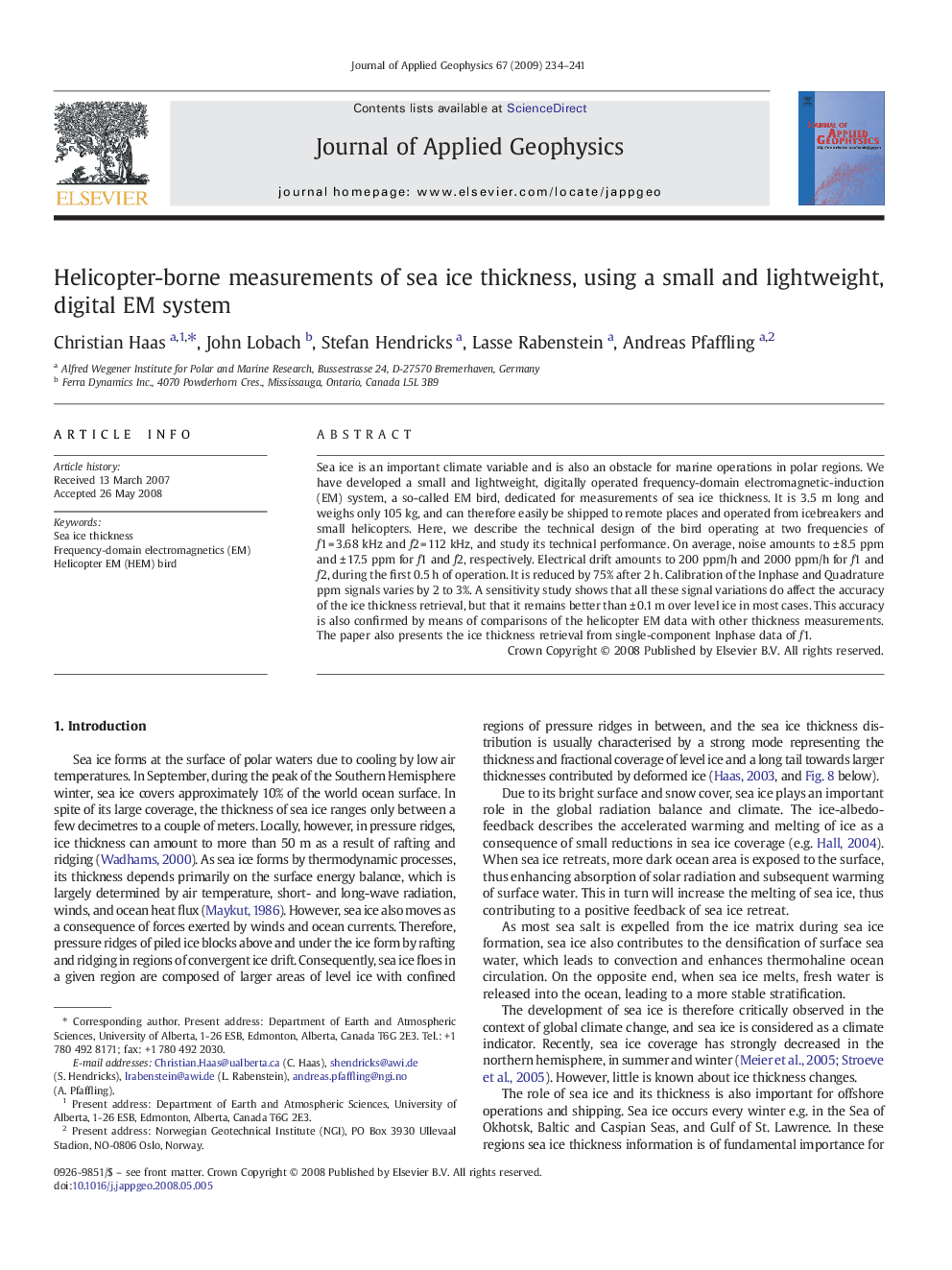 Helicopter-borne measurements of sea ice thickness, using a small and lightweight, digital EM system