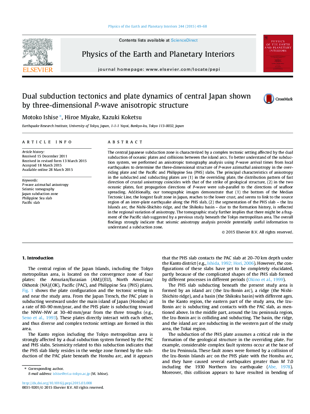 Dual subduction tectonics and plate dynamics of central Japan shown by three-dimensional P-wave anisotropic structure