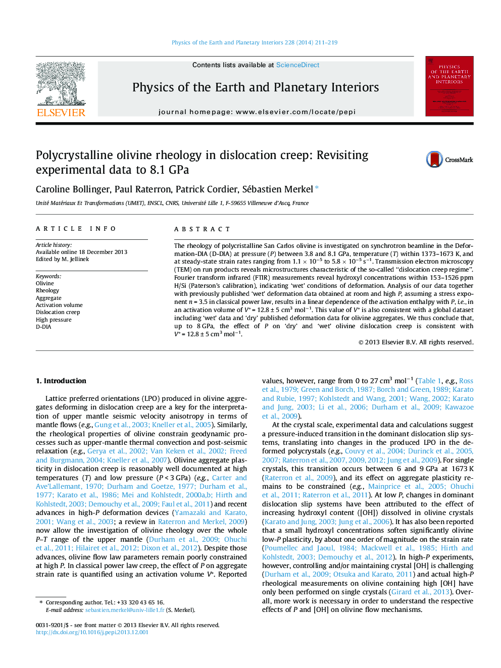 Polycrystalline olivine rheology in dislocation creep: Revisiting experimental data to 8.1 GPa